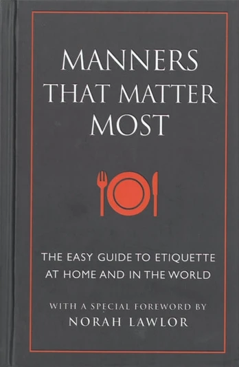 Manners That Matter Most