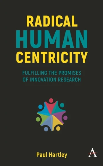 Radical Human Centricity