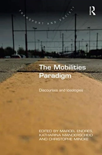 Mobilities Paradigm