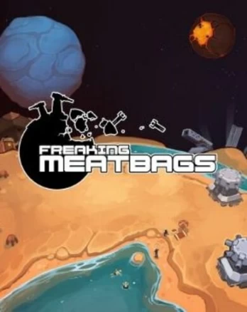 Freaking Meatbags Steam