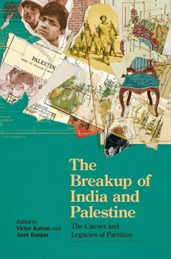 Breakup of India and Palestine