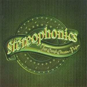CD Stereophonics - Just Enough Education To Perform