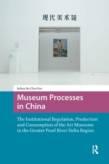 Museum Processes in China