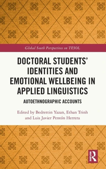 Doctoral Students’ Identities and Emotional Wellbeing in Applied Linguistics