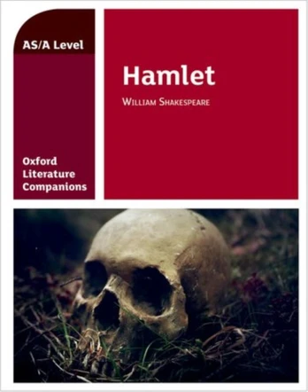 Oxford Literature Companions: Hamlet