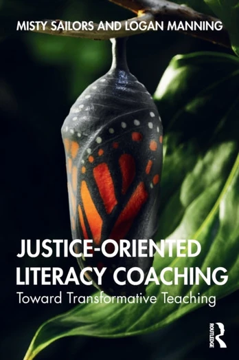 Justice-Oriented Literacy Coaching - Minkštas viršelis