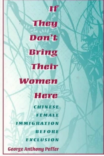 If They Don't Bring Their Women Here