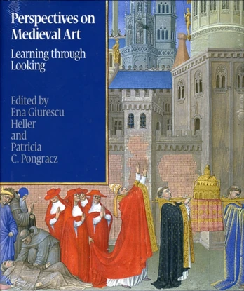 Perspectives on Medieval Art: Learning Through Looking