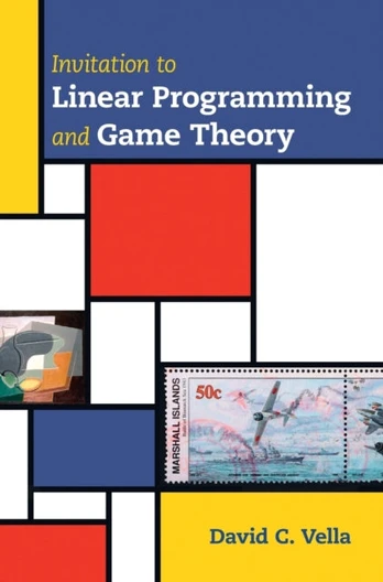 Invitation to Linear Programming and Game Theory