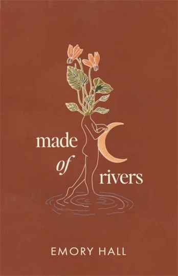 Made of Rivers [Revised & Expanded]