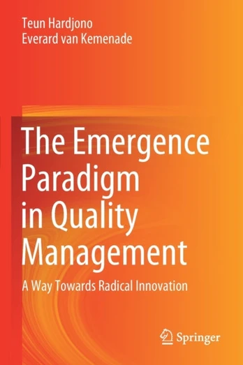 Emergence Paradigm in Quality Management