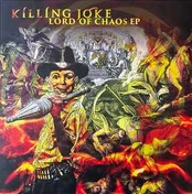 CD Killing Joke - Lord Of Chaos EP