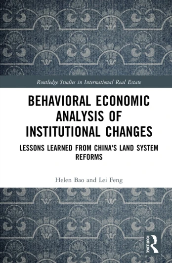 Behavioral Economic Analysis of Institutional Changes