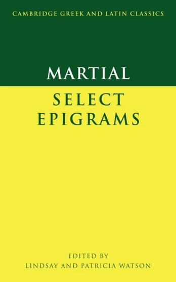 Martial: Select Epigrams