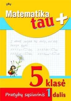 Matematika Tau Plius. 5 kl. pr. sąs. 1 d.
