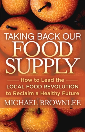 Taking Back Our Food Supply