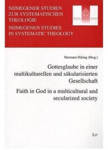 Faith in God in a Multicultural and Secularized Society