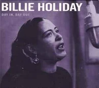 CD Billie Holiday - Day In, Day Out