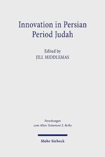 Innovation in Persian Period Judah