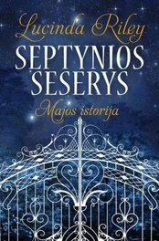 MAJOS ISTORIJA. Septynios seserys. 1 knyga