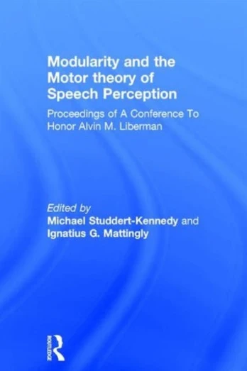 Modularity and the Motor theory of Speech Perception
