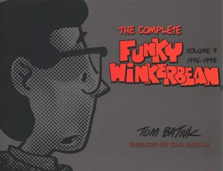Complete Funky Winkerbean, Volume 9, 1996-1998