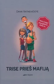 Trise prieš mafiją kaina