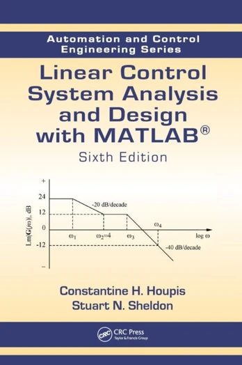 Linear Control System Analysis and Design with MATLAB