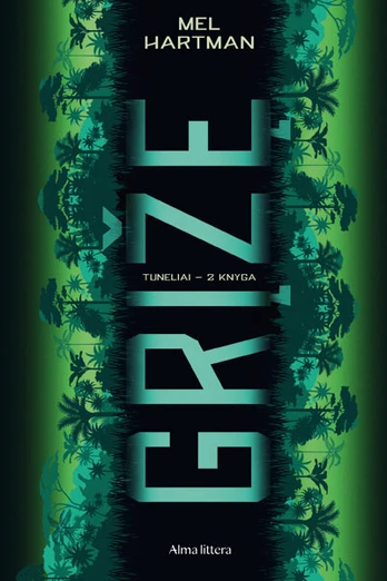 Tuneliai, 2 knyga. Grįžę