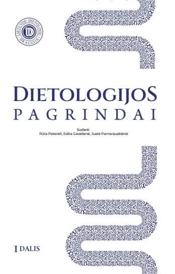 Dietologijos pagrindai, 1 dalis