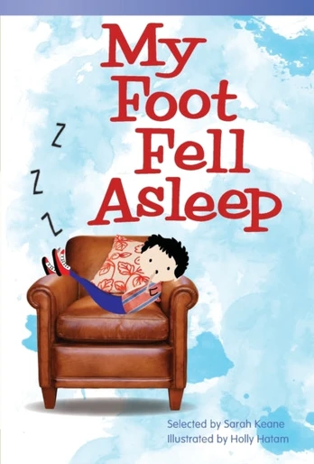 My Foot Fell Asleep
