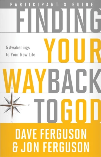 Finding your Way Back to God (Participant's Guide)