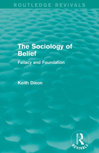 Sociology of Belief (Routledge Revivals)