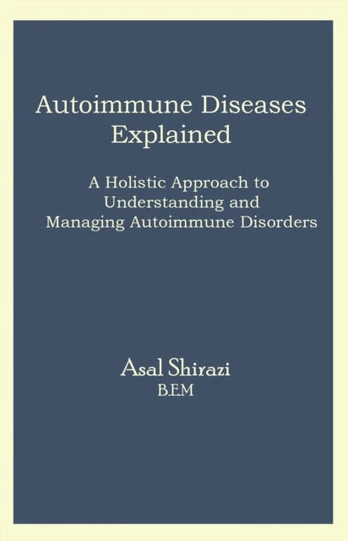 Autoimmune Diseases Explained
