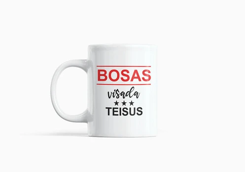 Standartinis puodelis „Bosas visada teisus“