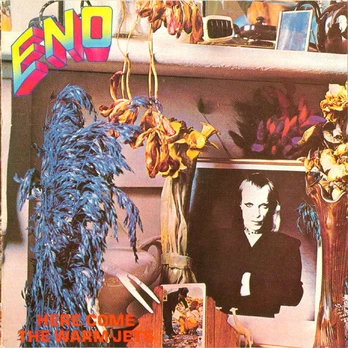 CD Eno* – Here Come The Warm Jets
