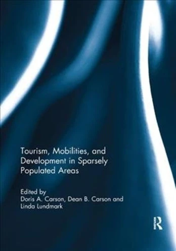 Tourism, Mobilities, and Development in Sparsely Populated Areas