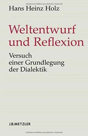 Weltentwurf und Reflexion