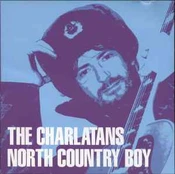 CD The Charlatans - North Country Boy