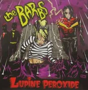 CD The Barbs - Lupine Peroxide
