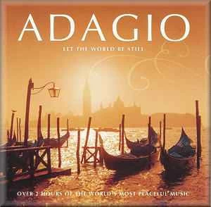 CD Various - Adagio: Let The World Be Still