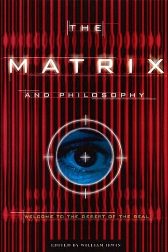 Matrix and Philosophy
