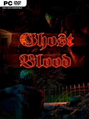Ghost Blood PC