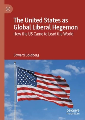 United States as Global Liberal Hegemon