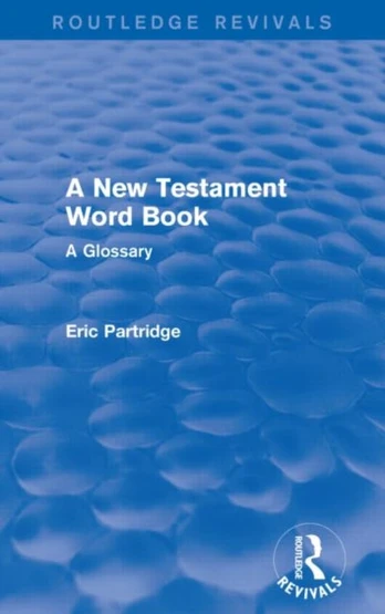 New Testament Word Book