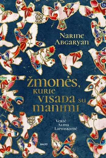 Žmonės, kurie visada su manimi