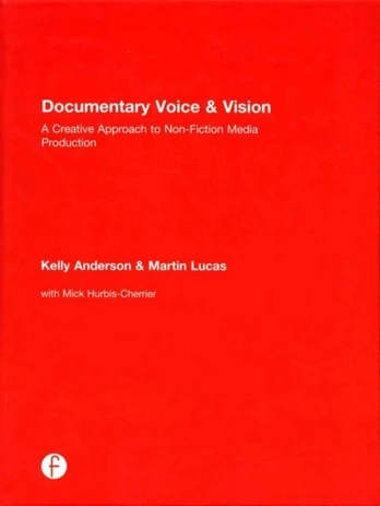 Documentary Voice & Vision