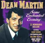 CD Dean Martin - Some Enchanted Evening - 31 Memorable Ballads