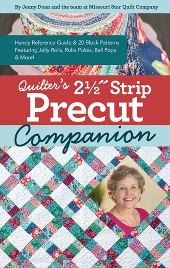 Quilter’s 2-1/2? Strip Precut Companion