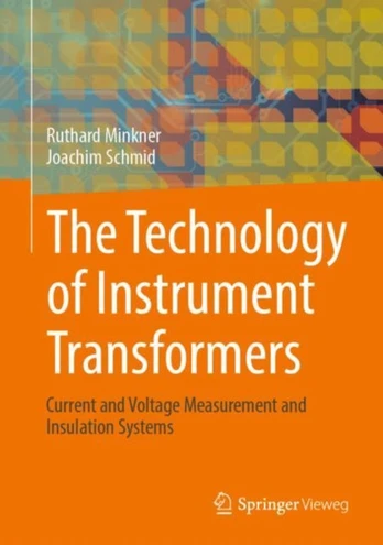 Technology of Instrument Transformers
